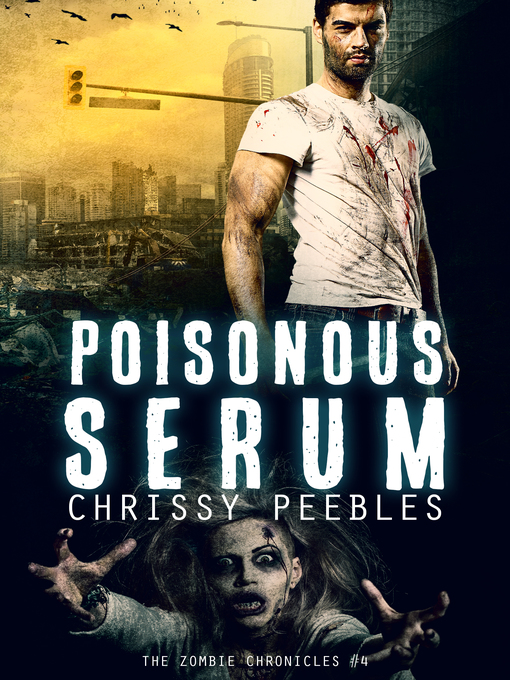 Title details for The Zombie Chronicles by Chrissy Peebles - Available